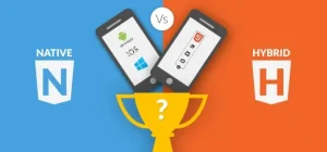 Native App vs Hybrid App Development: What To Pick?