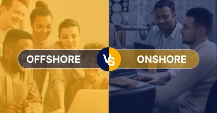 Offshore VS Onshore Teams