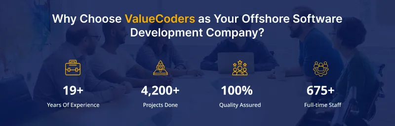 Why Choose ValueCoders as Your Offshore Software Development Company