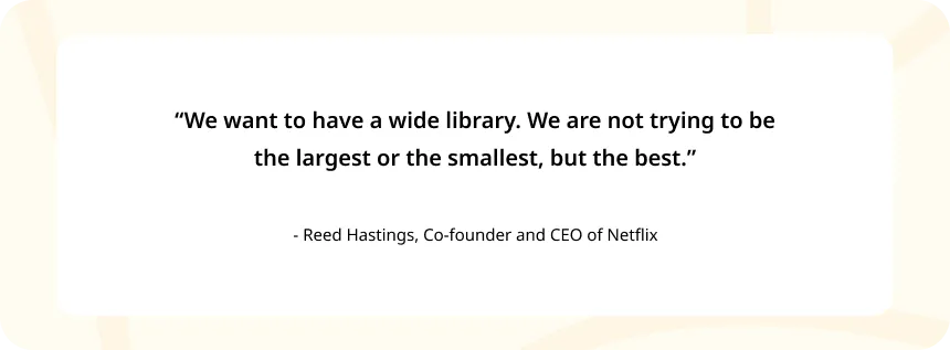 Quote By Reed Hastings