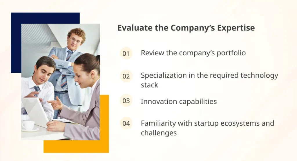 2. Evaluate the Company’s Expertise